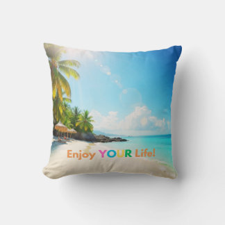 Dekokissen Enjoy YOUR Life Cushion