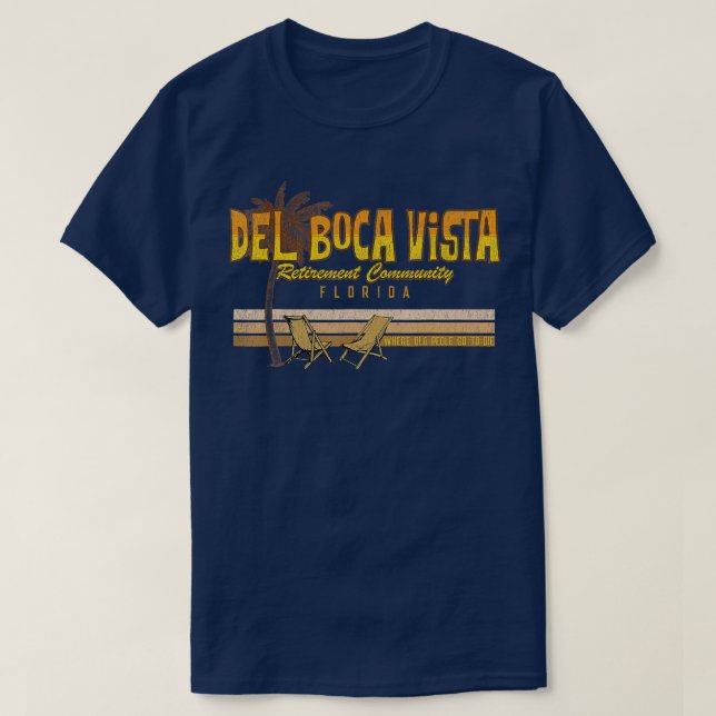 Del Boca Vista Retirement Florida Summer  T-Shirt (Design Front)