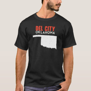 Del City USA State America Travel Oklahoman T-Shirt