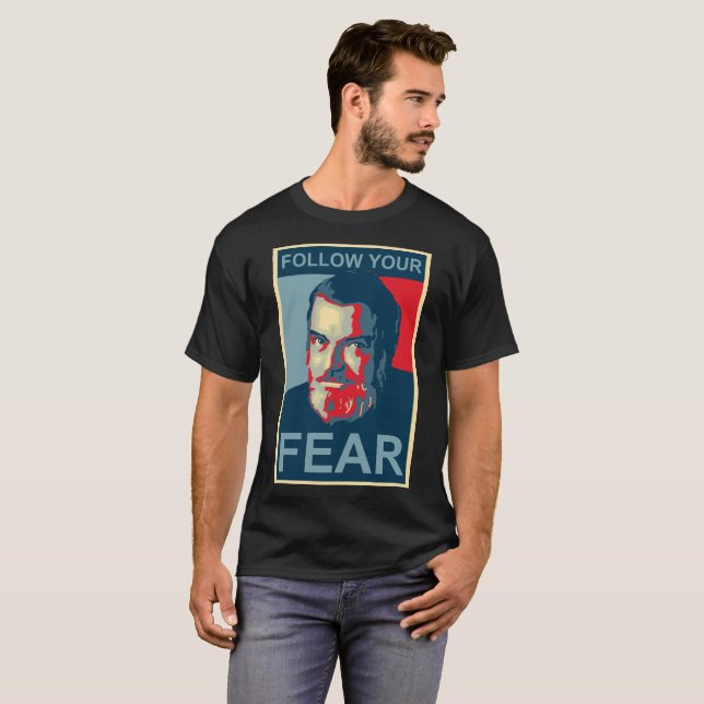 Del Close - Follow your fear T-Shirt (Front Full)