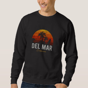 Del Mar California Retro Surfer Vintage Beach Sweatshirt