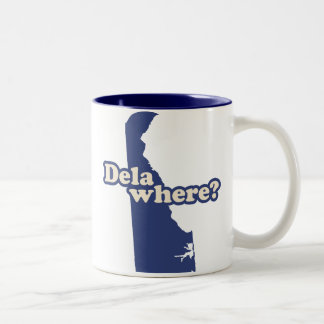 Dela-where? Two-Tone Coffee Mug
