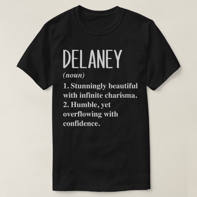 Delaney First Name Definition Personalised Gift Id T-Shirt (Design Front)