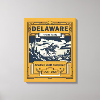 Delaware Art Deco America 250th Anniversary Canvas Print