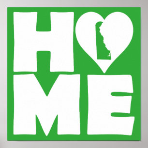 Delaware Home Heart State Poster Sign