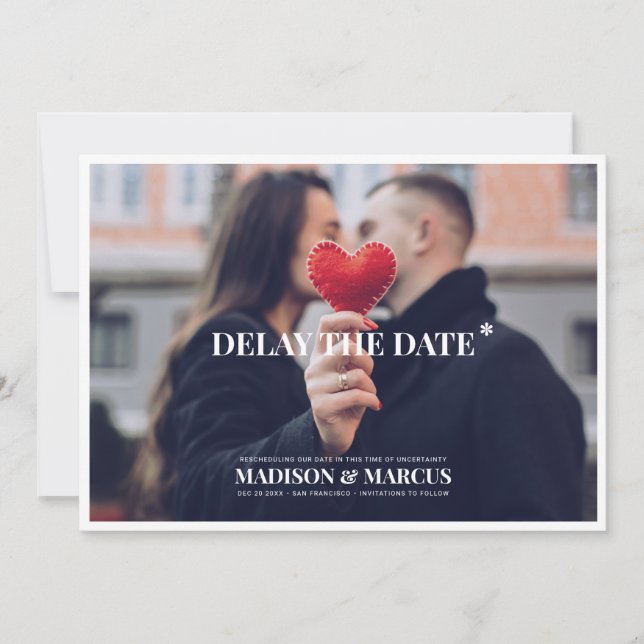 Delay the Date Custom Photo Wedding Save The Date (Front)