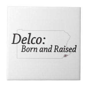 Delco Born and Raised Tile