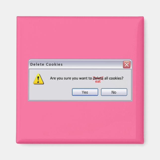 Delete Cookies Magnet (Front)