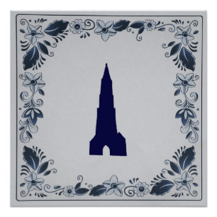 Delft blue tile New Church in Delft Poster
