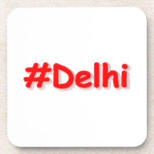 "#Delhi" Cute Design. Buy Now Coaster