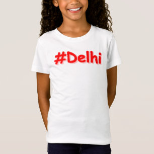 "#Delhi" Cute Design. Buy Now T-Shirt