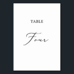 Delicate Black Calligraphy Table Four Table Number<br><div class="desc">This delicate black calligraphy table four table number is perfect for a modern wedding. The romantic minimalist design features lovely and elegant black typography on a white background with a clean and simple look. The card prints on the front and back (double-sided). Other table numbers in the collection are sold...</div>