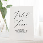 Delicate Black Calligraphy Wedding Petal Toss Pedestal Sign<br><div class="desc">This delicate black calligraphy wedding petal toss pedestal sign is perfect for a modern wedding. The romantic minimalist design features lovely and elegant black typography on a white background with a clean and simple look.</div>