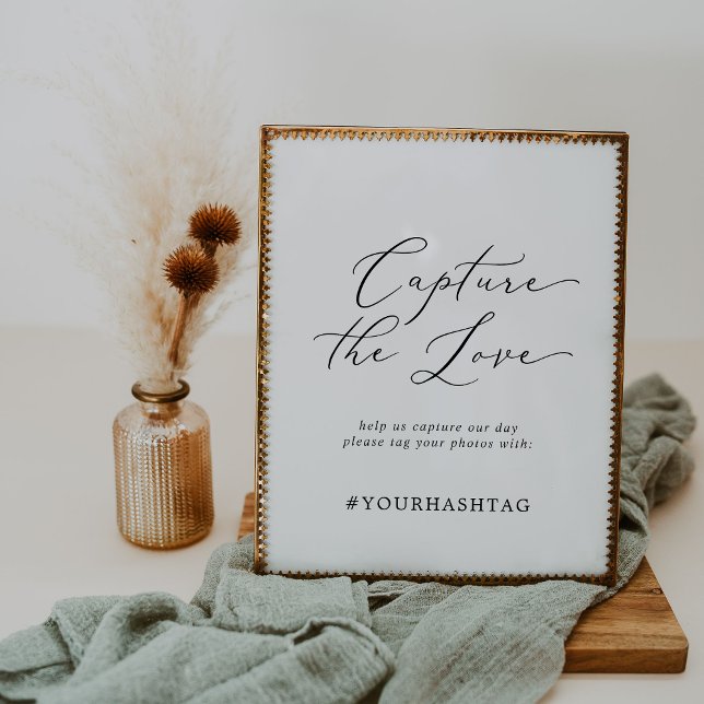 Delicate Capture The Love Wedding Hashtag Sign (Creator Uploaded)