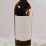 Delicate Gold and Cream Bridesmaid Proposal Wine Label<br><div class="desc">This delicate gold and cream bridesmaid proposal wine label is perfect for a modern wedding. The romantic minimalist design features lovely and elegant sparkling wine golden yellow typography on an ivory cream background with a clean and simple look.</div>
