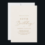 Delicate Gold Calligraphy | Cream 30th Birthday Invitation<br><div class="desc">This delicate gold calligraphy cream 30th birthday invitation is perfect for a modern birthday party. The romantic minimalist design features lovely and elegant champagne golden yellow typography on an ivory cream background with a clean and simple look.</div>