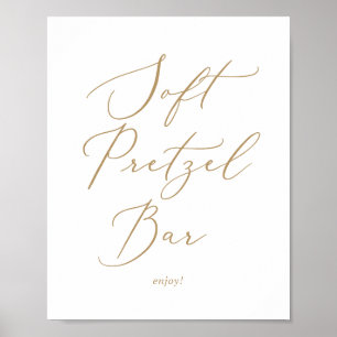 Delicate Gold Calligraphy Wedding Soft Pretzel Bar Poster