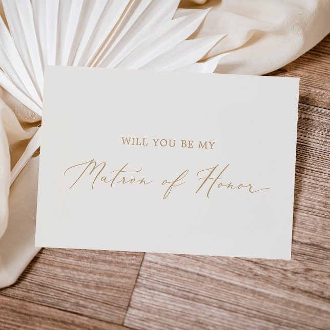 Delicate Gold Cream Matron of Honour Proposal Card (Creator Uploaded)