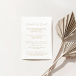 Delicate Gold Wedding Weekend Schedule of Events Enclosure Card<br><div class="desc">This delicate gold wedding weekend schedule of events enclosure card is perfect for a modern wedding. The romantic minimalist design features lovely and elegant champagne golden yellow typography on a white background with a clean and simple look.</div>