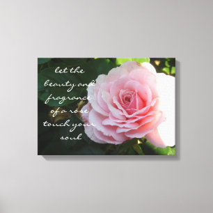 Delicate Pink Rose with Saying Canvas Print