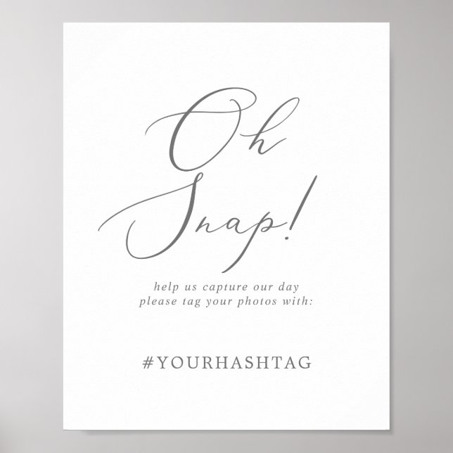 Delicate Silver Oh Snap Wedding Hashtag Sign (Front)