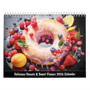 Delicious Donuts & Sweet Flavors 2026 Calendar