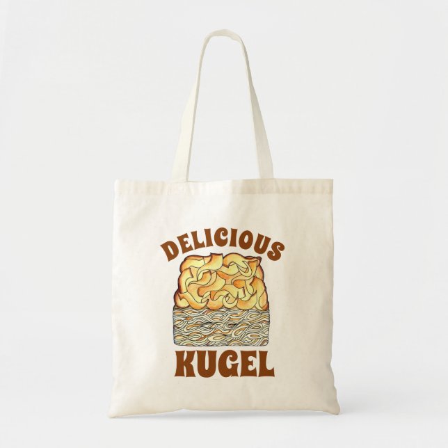 Delicious Kugel Jewish Egg Noodle Casserole Tote Bag (Front)