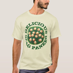 Delicious Saag Paneer Vegetarian Indian Cuisine T-Shirt