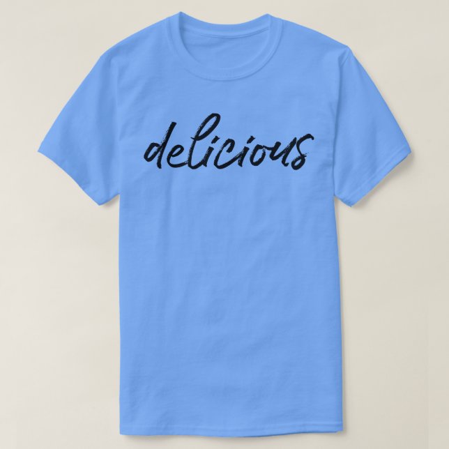 Delicious T-Shirt (Design Front)