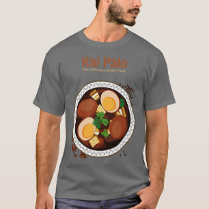 Delicious Thai Street Food T-Shirt