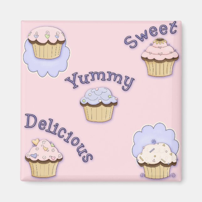 Delicious Yummy Sweet Magnet (Front)