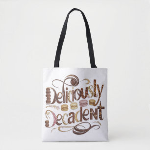 Deliciously Decadent Cakes & Chocolate Design Tote Bag