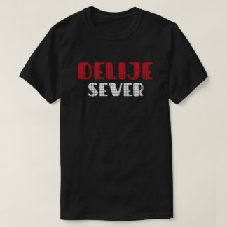 Delije Sever Crveno Belo  T-Shirt