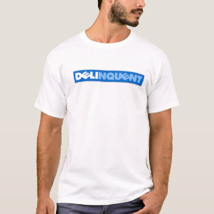 DELinquent T-Shirt