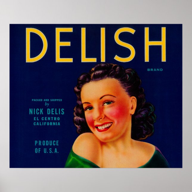 Delish Orange LabelEl Centro, CA Poster (Front)