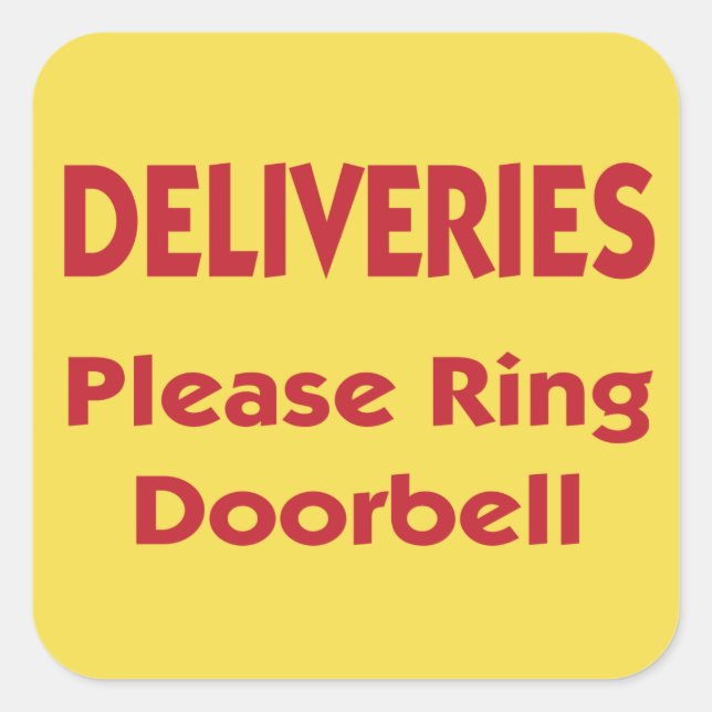 Deliveries Please Ring Doorbell Square Sticker (Front)