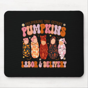 Delivering The Cutest Pumpkins Labour And Delivery Mouse Mat