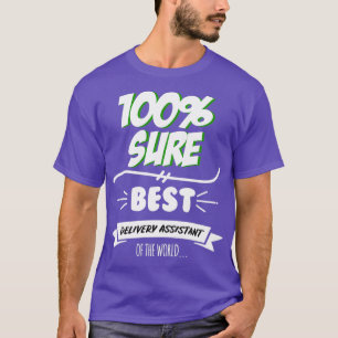 Delivery Assistant Funny Slogan Hob T-Shirt
