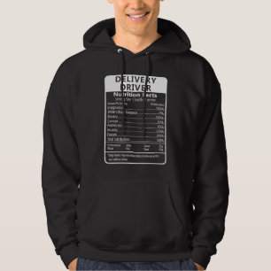 Delivery Driver Nutrition Facts Sarcastic Hoodie
