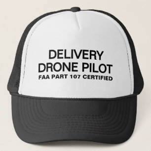 Delivery Drone Pilot™ Trucker Hat