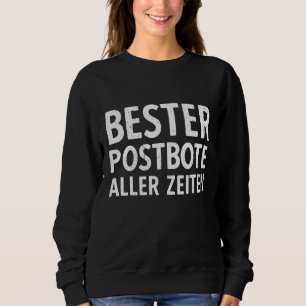 Delivery Service Postman Parcel Delivery Postman Sweatshirt