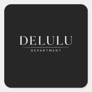 Delulu Department Streetwear Fake Brand Aesthetic Square Sticker