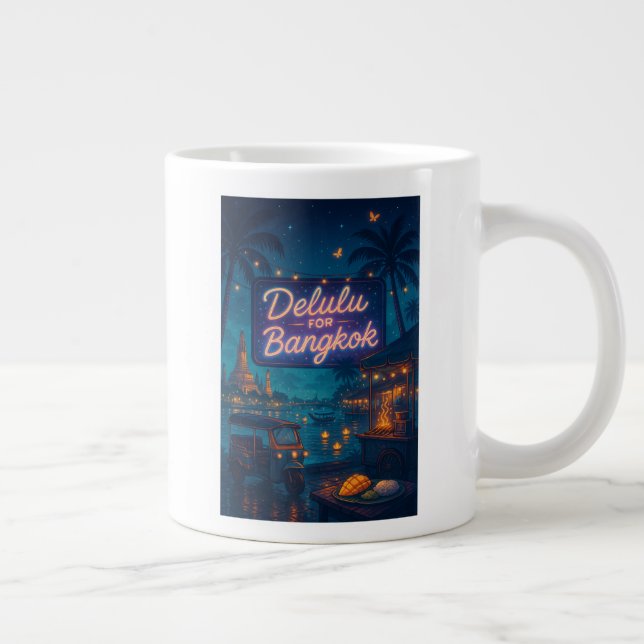 Delulu for Bangkok Large Coffee Mug (Right)