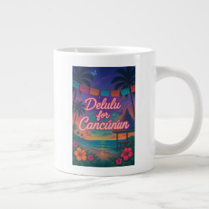 Delulu for Cancunun Large Coffee Mug
