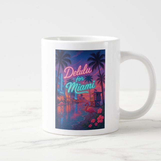 Delulu for Miami Large Coffee Mug (Right)