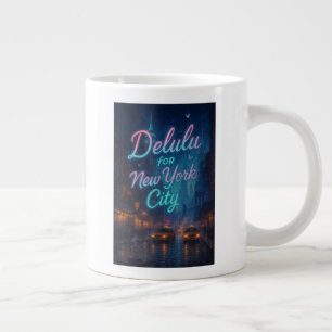 Delulu for New York City Large Coffee Mug