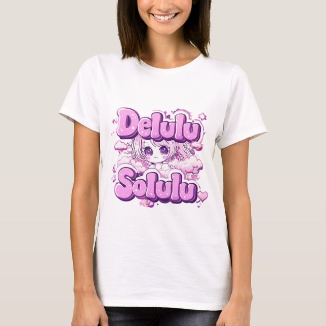 Delulu is the Solulu T-Shirt – Kawaii Y2K Anime Gi (Front)