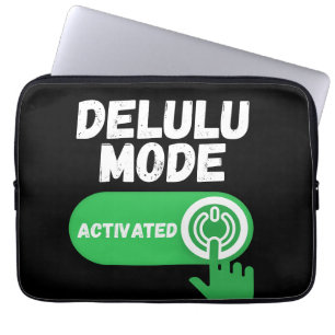 Delulu Mode Activated   Funny Gen Z Laptop Sleeve