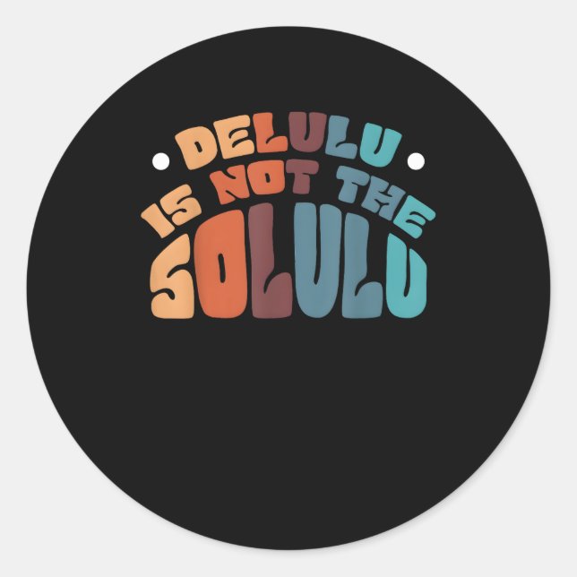 Deluluu Mindset, Real Results Classic Round Sticker (Front)