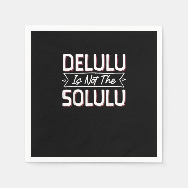 Deluluu Plot Armour Activated Napkin (Front)